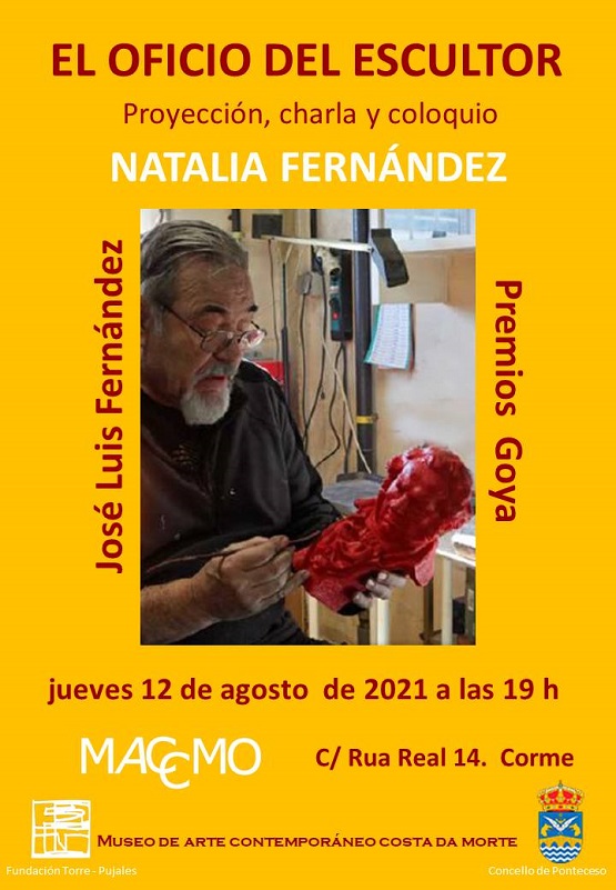 Proxección, charla e coloquio sobre o escultor José Luis Fernández Proxección, charla e coloquio sobre o escultor José Luis Fernández